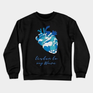 Listen to My Wave (Heart) Kanagawa Crewneck Sweatshirt